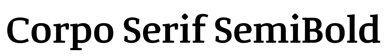 Corpo Serif SemiBold
